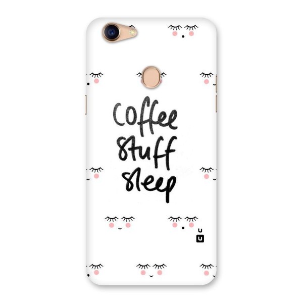 Coffee Stuff Sleep Back Case for Oppo F5 Youth